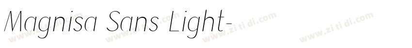Magnisa Sans Light字体转换 Magnisa Sans Light字体转换